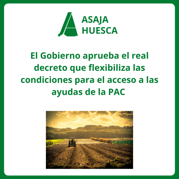 El Gobierno aprueba nuevas flexibilizaciones para las ayudas de la PAC