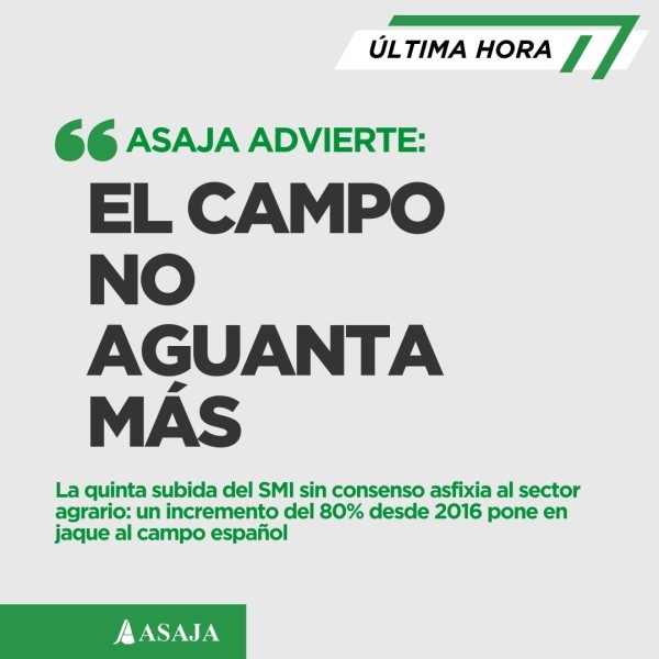 ASAJA ADVIERTE: EL CAMPO NO AGUANTA MÁS